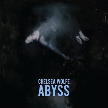 Chelsea Wolfe Abyss (2 LP)