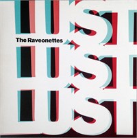 The Raveonettes Lust Lust Lust