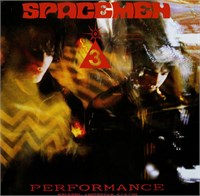 Spacemen 3 Performance