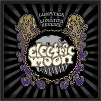 Electric Moon Lunatics &amp; Lunatics Revenge (2 LP)
