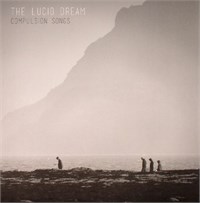 The Lucid Dream Compulsion Songs