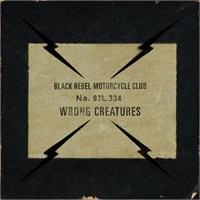 Black Rebel Motorcycle Club Wrong Creatures (2 LP)