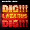 Nick Cave & The Bad Seeds Dig, Lazarus, Dig!!! (2 LP)
