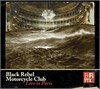 Black Rebel Motorcycle Club Live In Paris (3 LP)